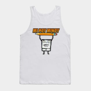 MI HOY MINOY Tank Top